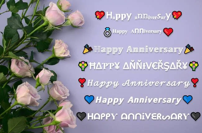 Happy Anniversary Stylish Text Fonts Copy And Paste