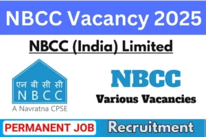 NBCC Vacancy 2025